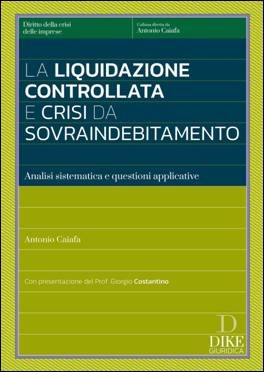 Libreria Il Flaminio Rimini La Liquidazione Controllata e Crisi da Sovraindebitamento