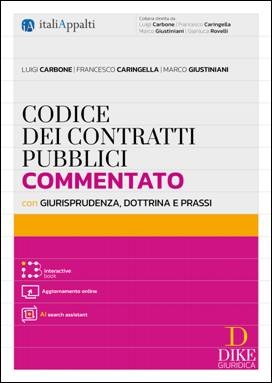 Libreria Il Flaminio Rimini Codice dei Contratti Pubblici 2026 Commentato con Giurisprudenza, Dottrina e Prassi